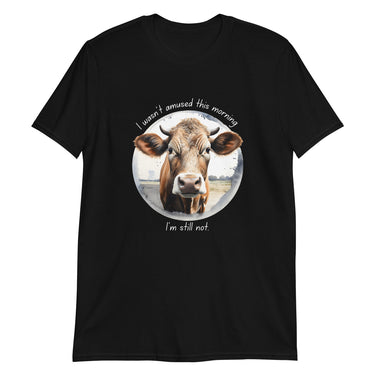 Cow Mood I Wasn't Amused This Morning T-Shirt